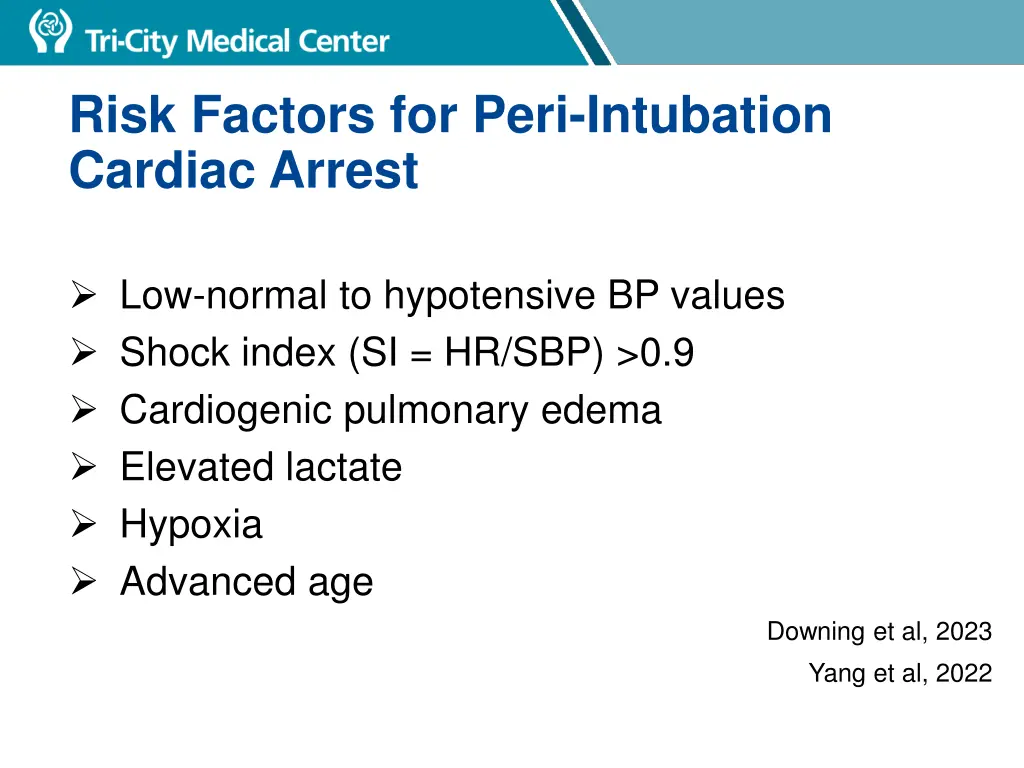 risk factors for peri intubation cardiac arrest