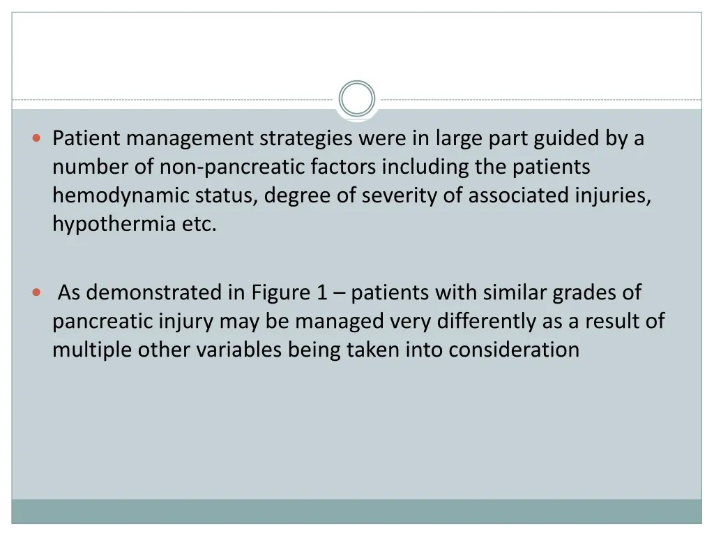patient management strategies were in large part