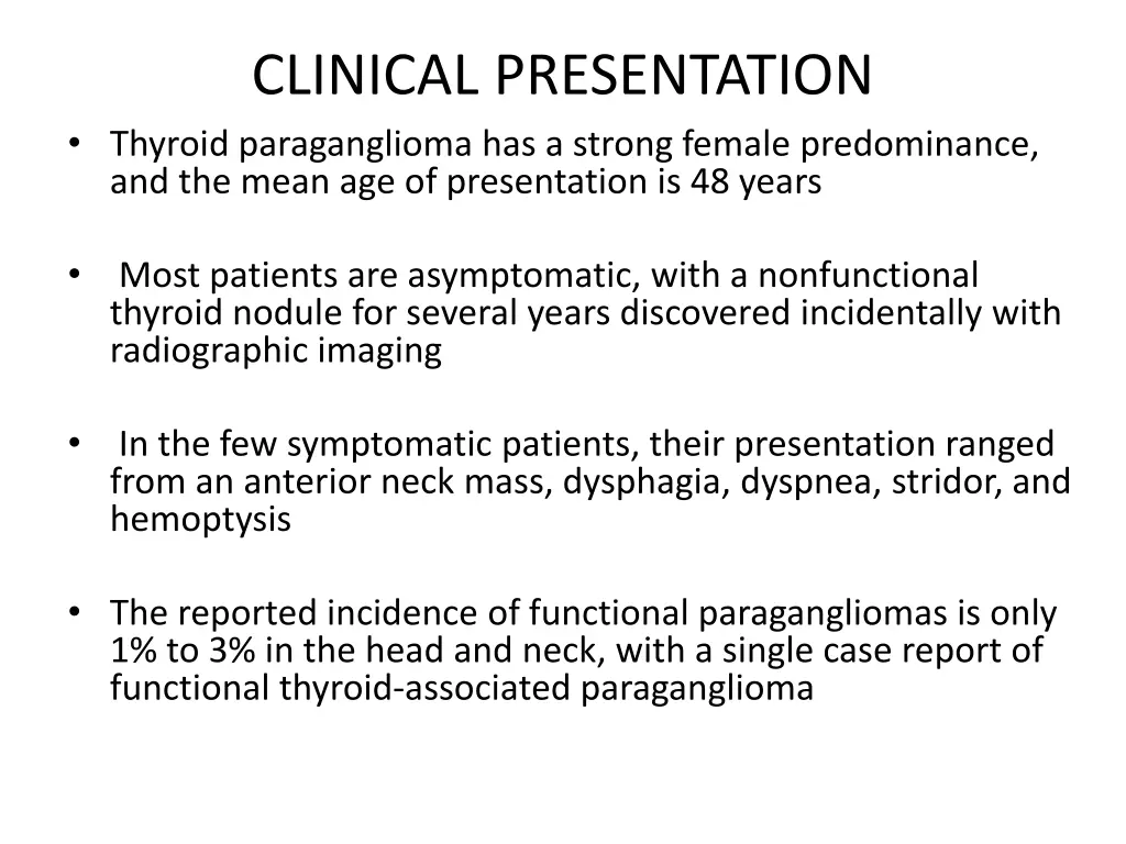 clinical presentation thyroid paraganglioma