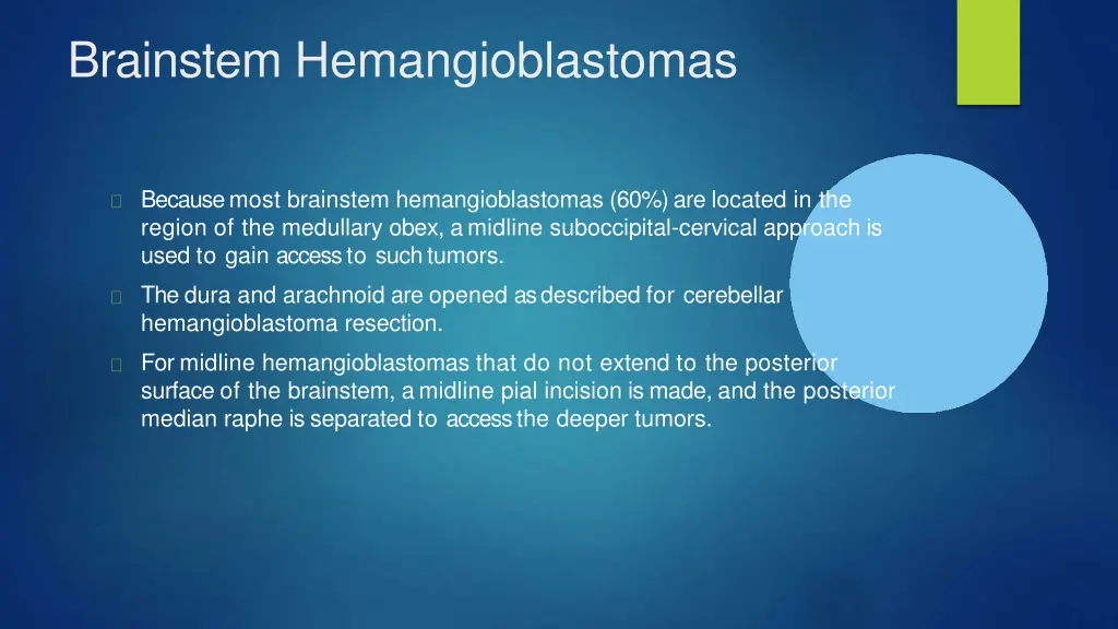 brainstem hemangioblastomas