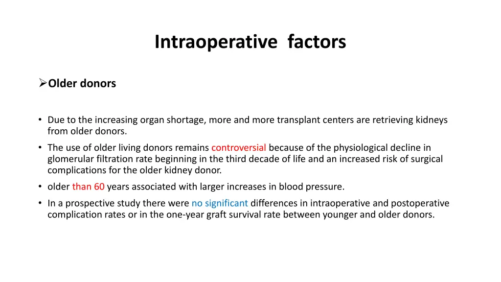 intraoperative factors 4
