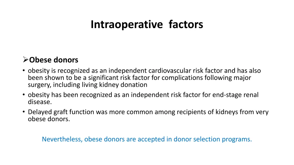 intraoperative factors 5