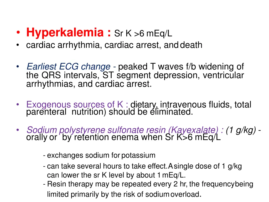 hyperkalemia sr k 6 meq l cardiac arrhythmia