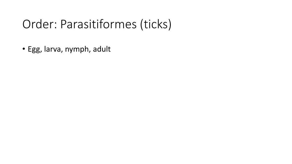 order parasitiformes ticks