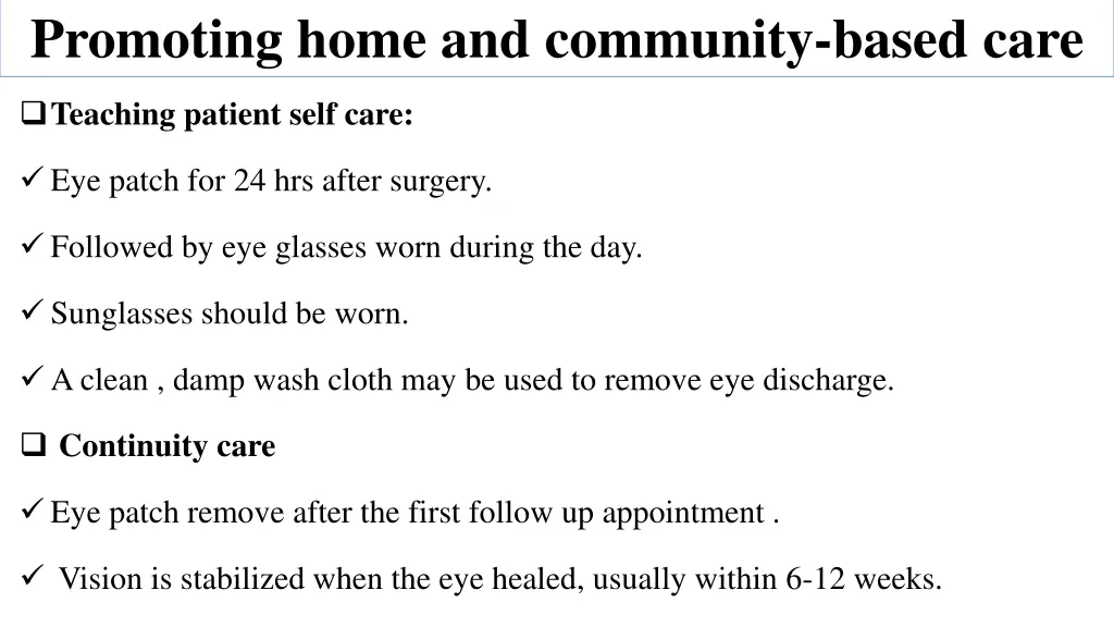 promoting home and community based care