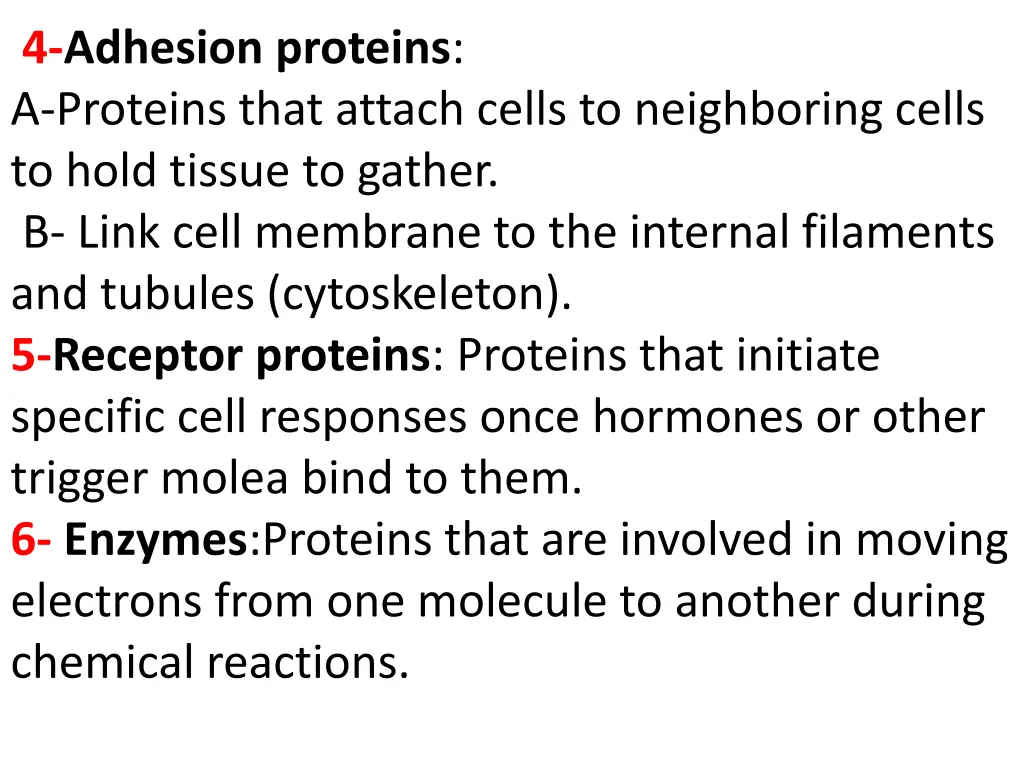 4 adhesion proteins a proteins that attach cells