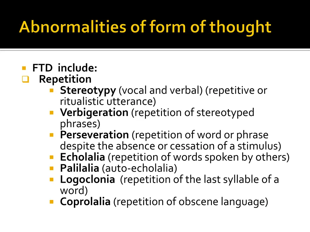 ftd include repetition stereotypy vocal