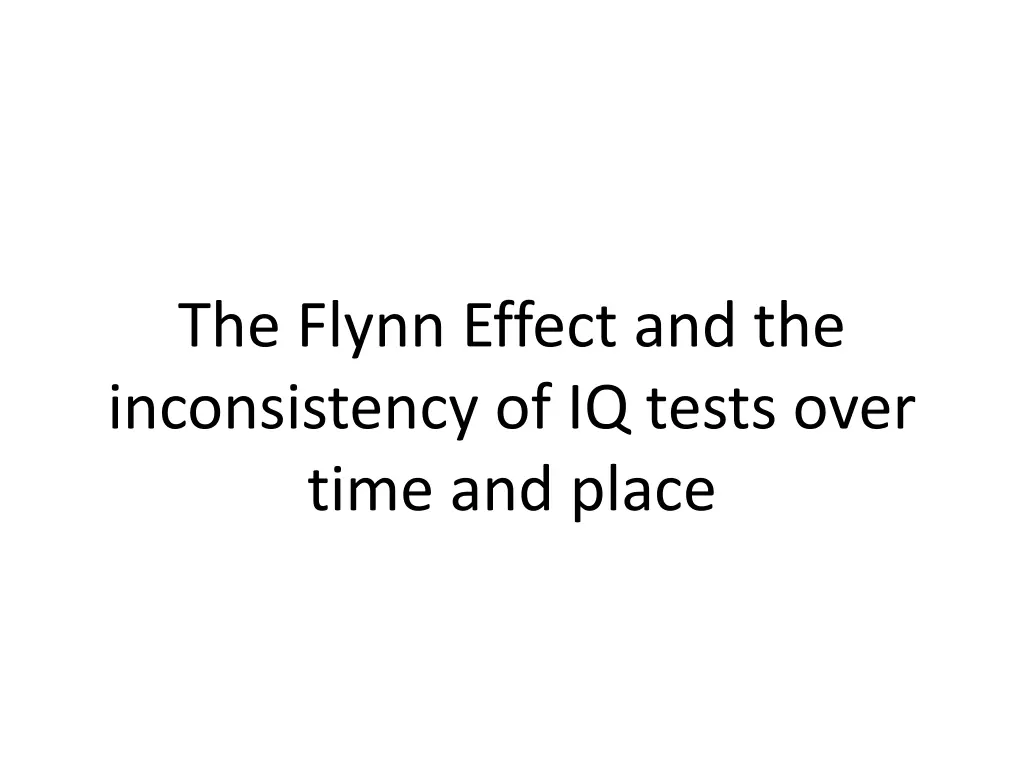 the flynn effect and the inconsistency