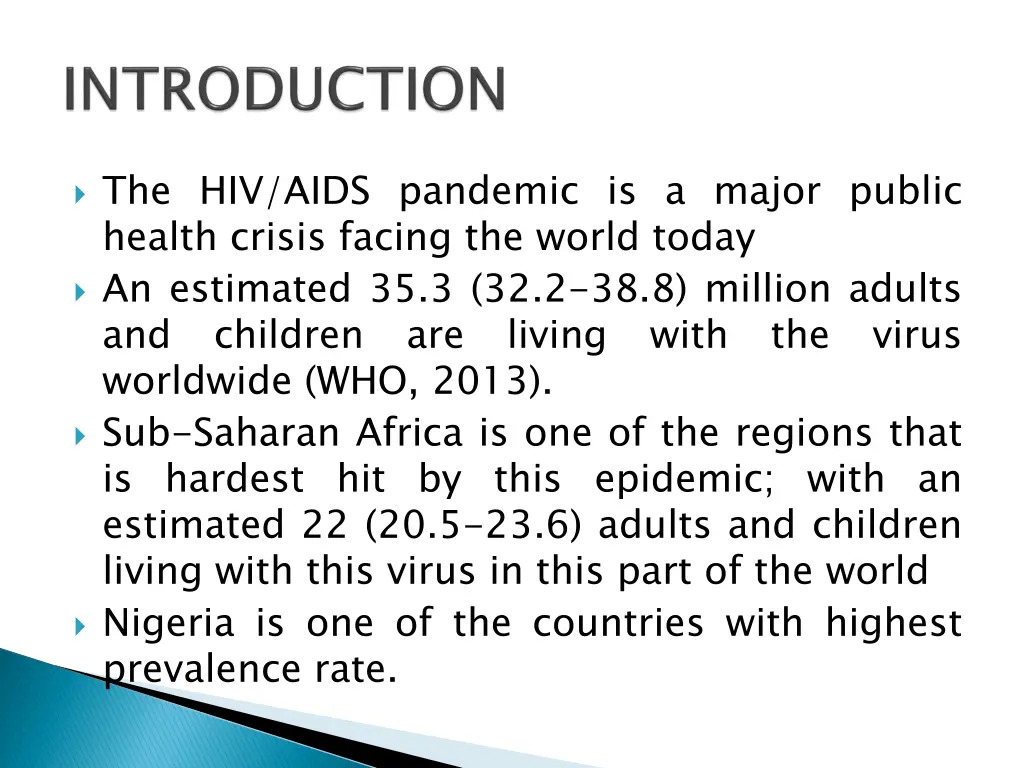 the hiv aids pandemic is a major public health