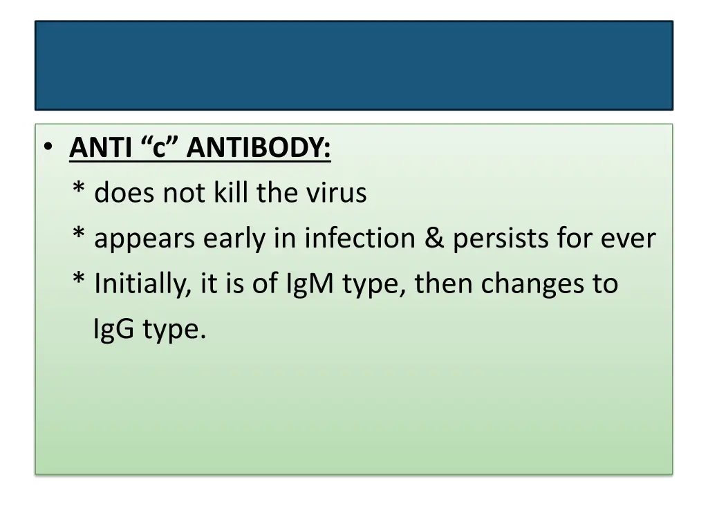 anti c antibody does not kill the virus appears