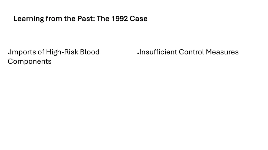 learning from the past the 1992 case learning