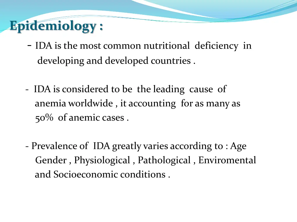 epidemiology ida is the most common nutritional