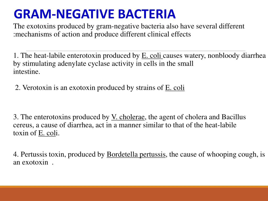 gram negative bacteria the exotoxins produced