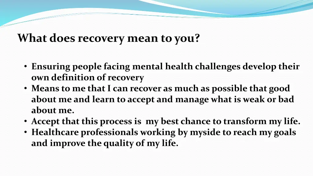 what does recovery mean to you