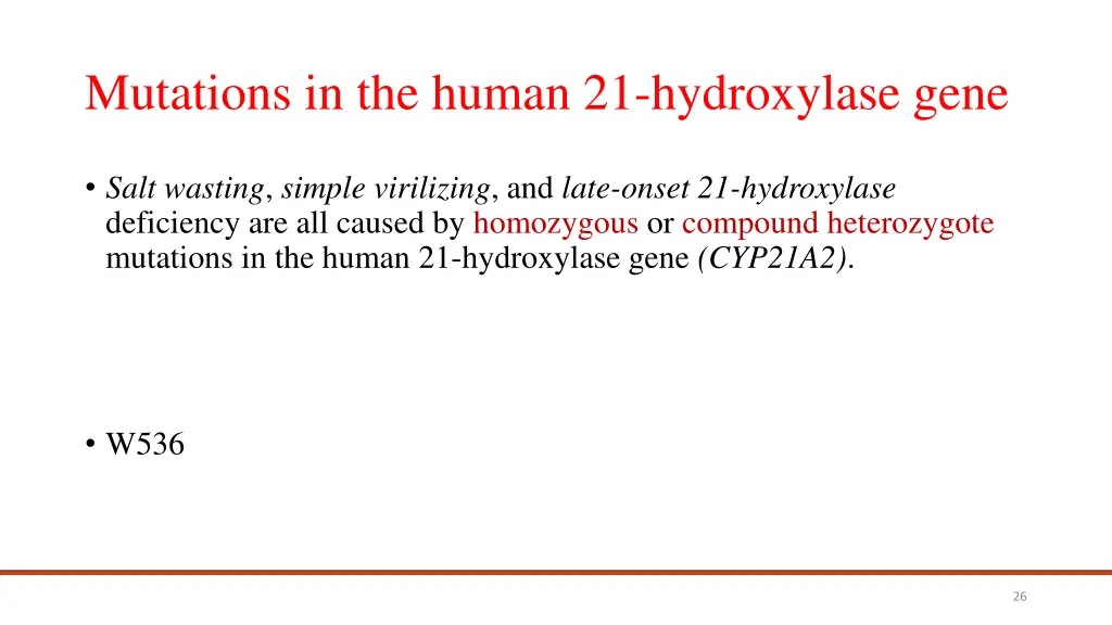 mutations in the human 21 hydroxylase gene