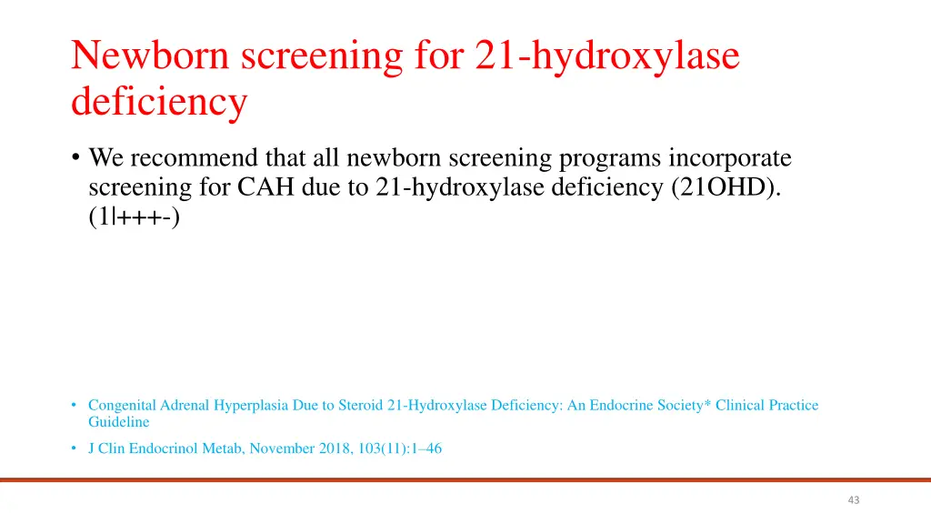 newborn screening for 21 hydroxylase deficiency