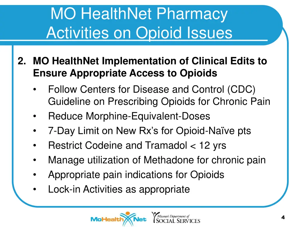 mo healthnet pharmacy activities on opioid issues 1