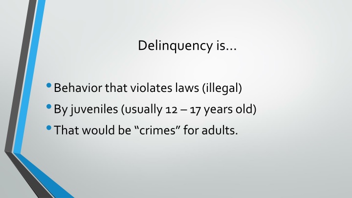delinquency is
