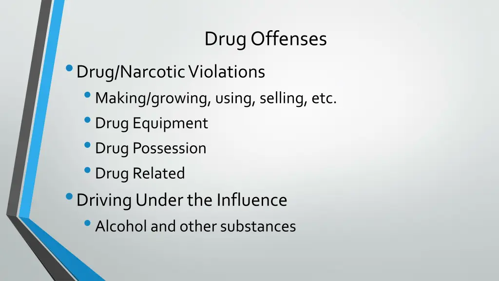 drug offenses