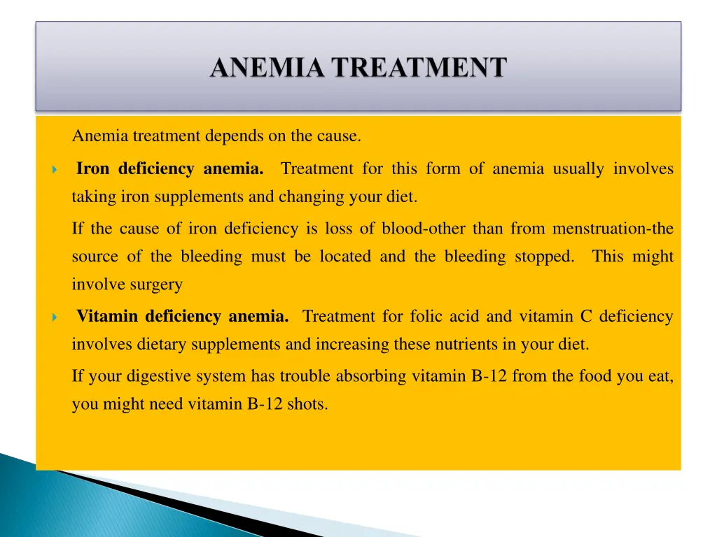 anemia treatment depends on the cause