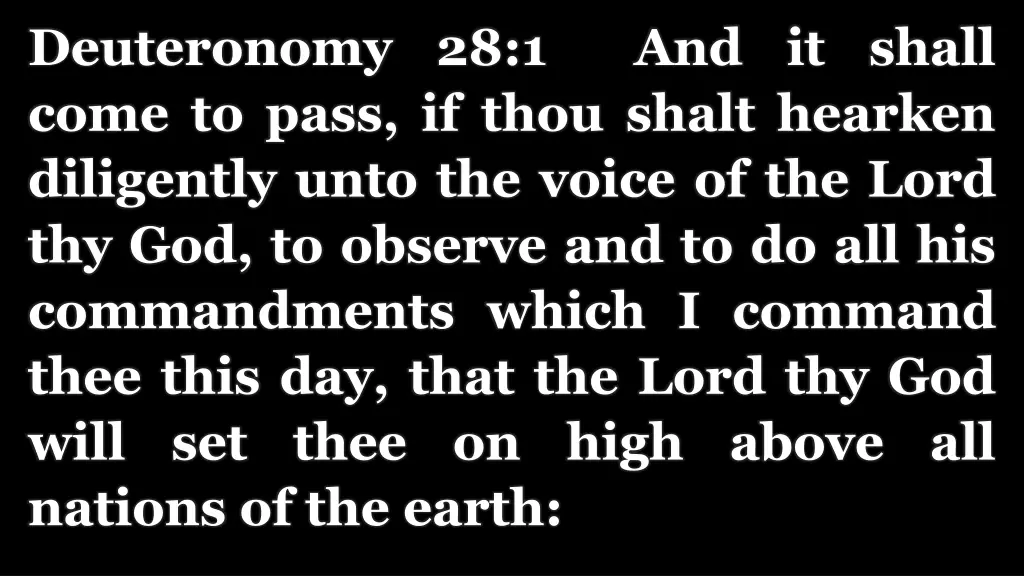 deuteronomy 28 1 and it shall come to pass
