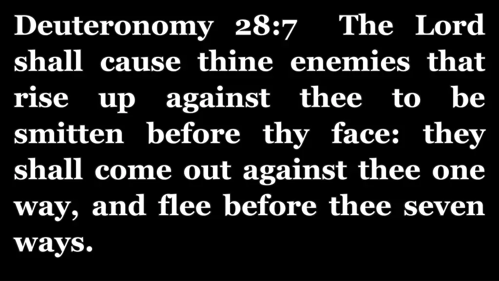 deuteronomy 28 7 the lord shall cause thine