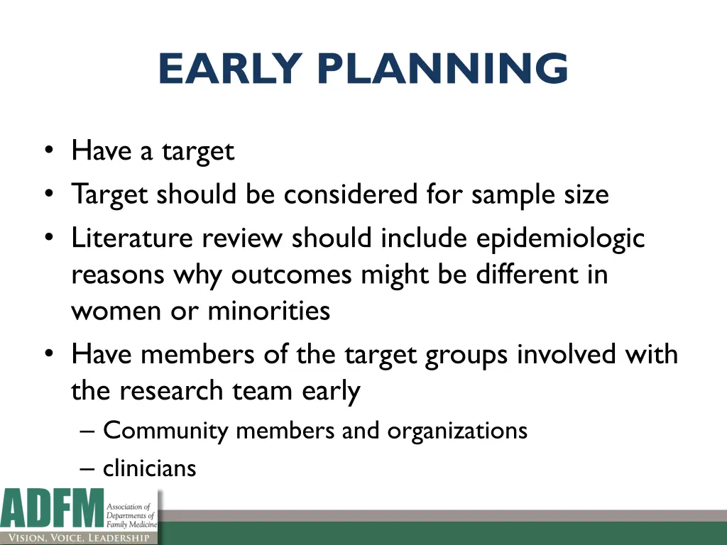 early planning