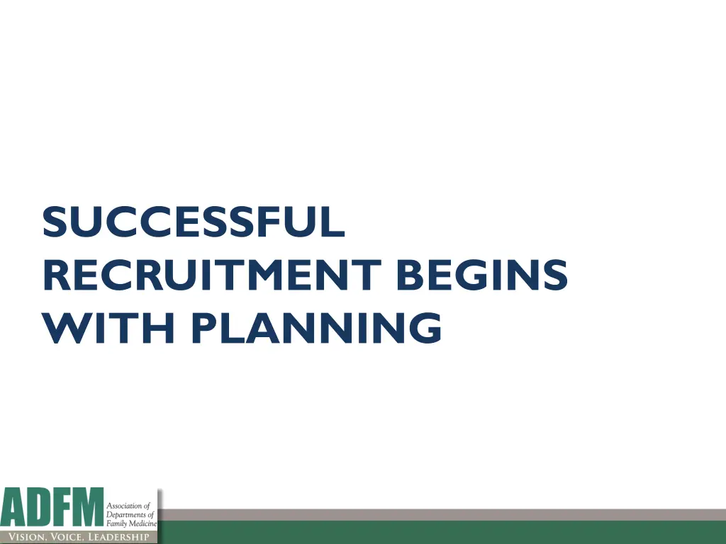 successful recruitment begins with planning