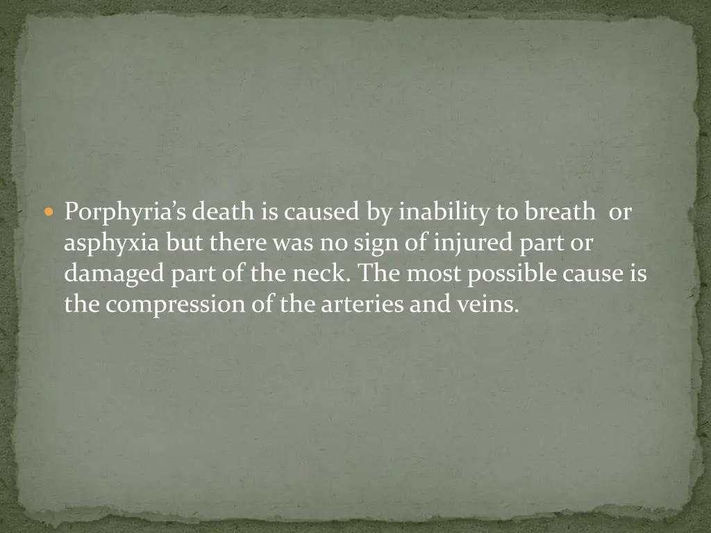 porphyria s death is caused by inability