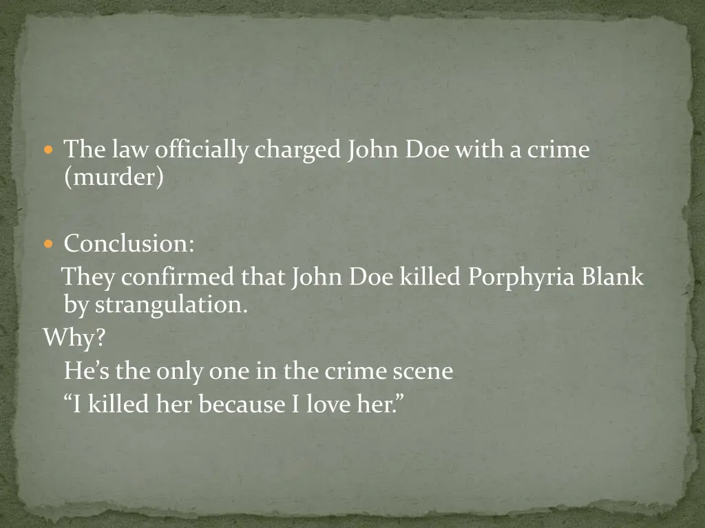 the law officially charged john doe with a crime