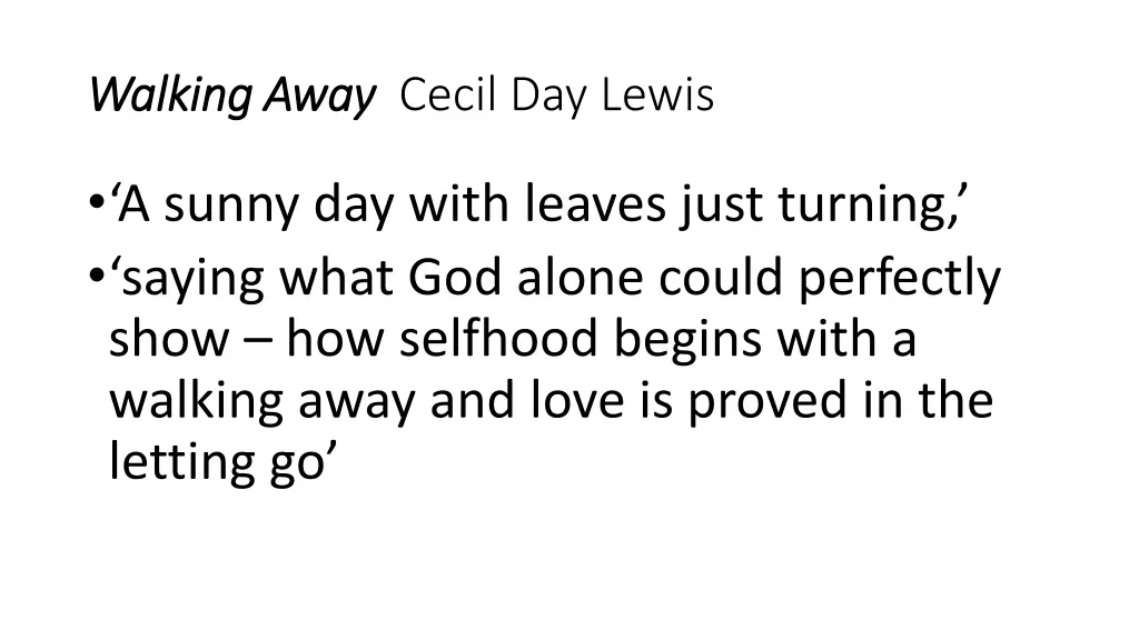 walking away walking away cecil day lewis