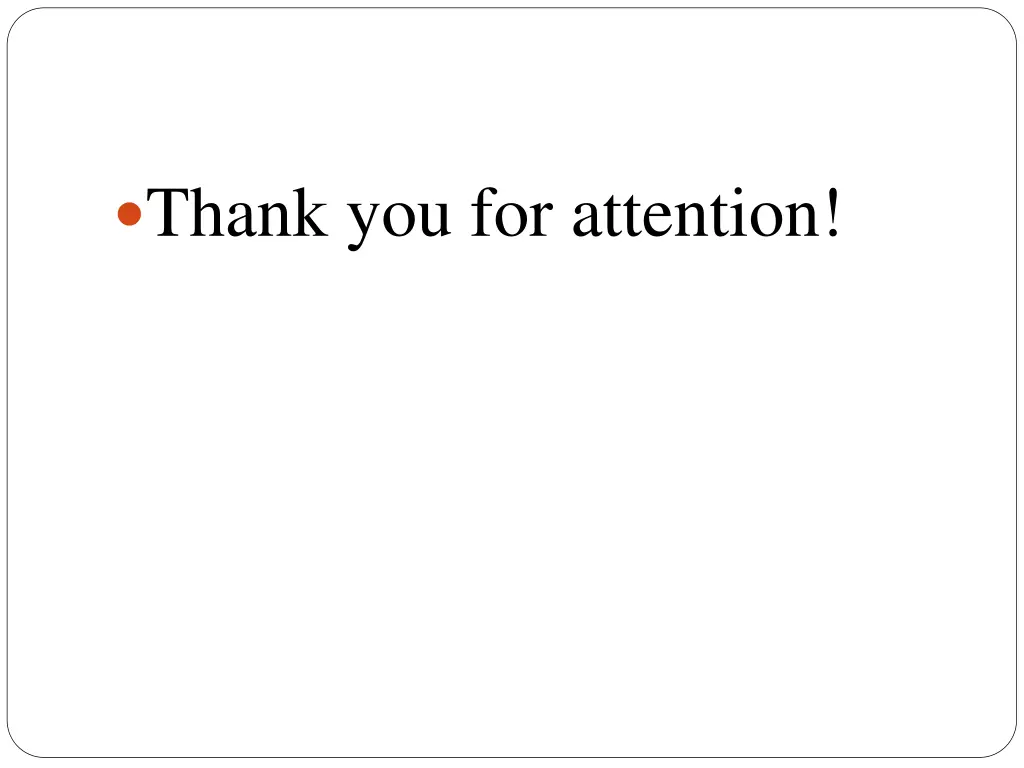thank you for attention