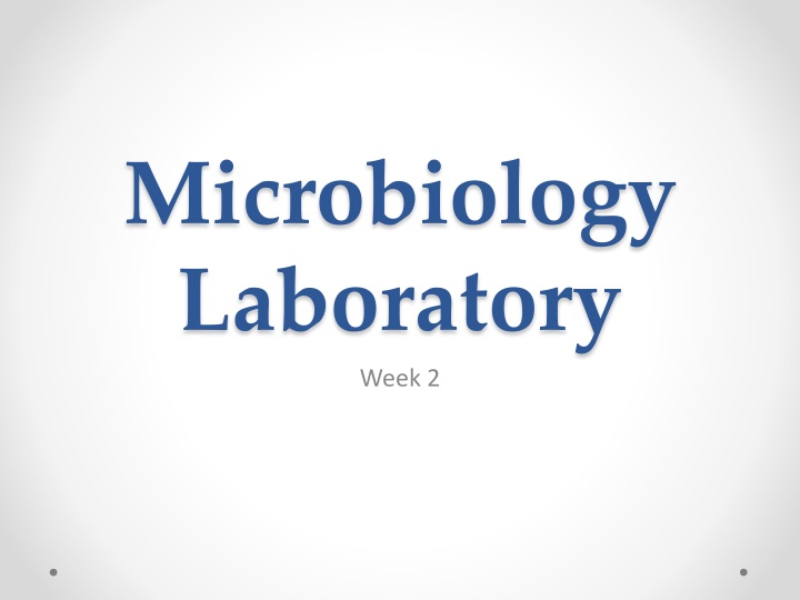 microbiology laboratory week 2