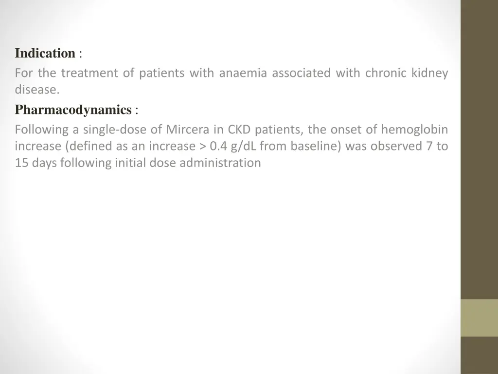 indication for the treatment of patients with