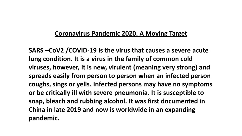 coronavirus pandemic 2020 a moving target