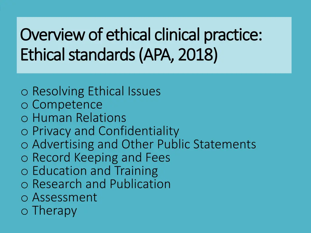 overview of ethical clinical practice overview 4