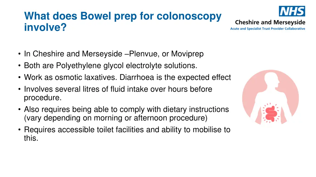 what does bowel prep for colonoscopy involve