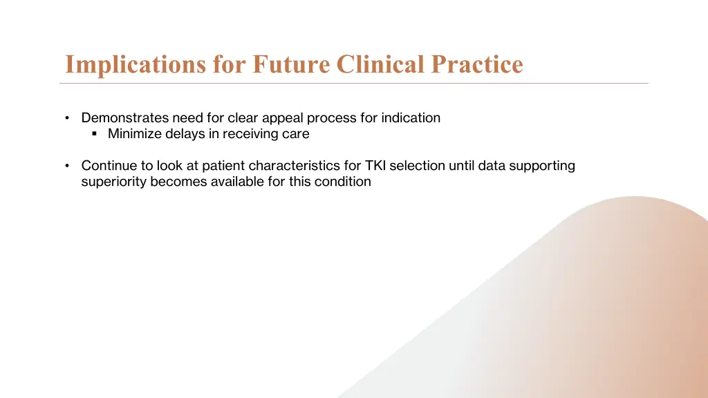 implications for future clinical practice