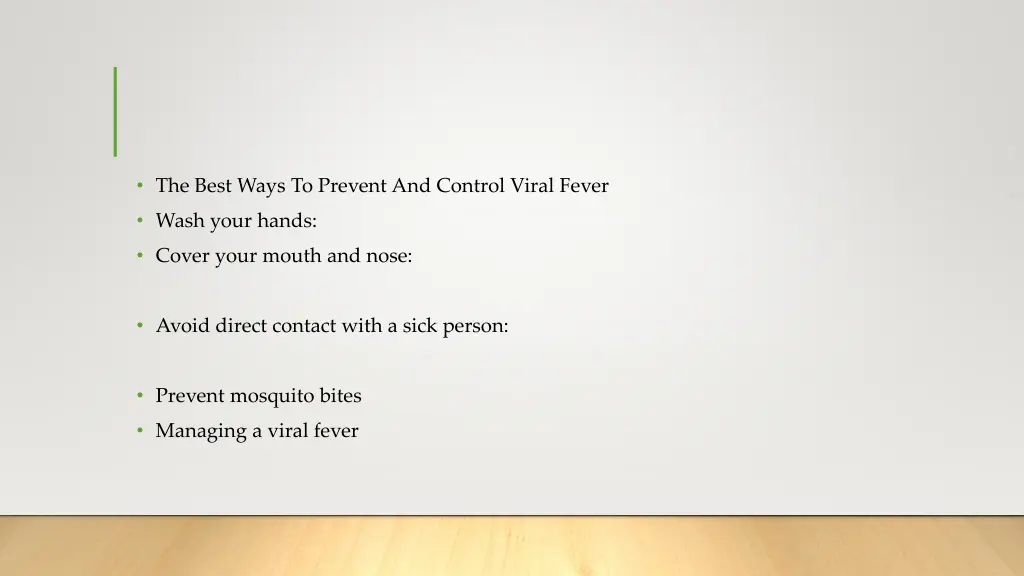 the best ways to prevent and control viral fever