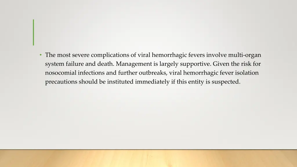 the most severe complications of viral