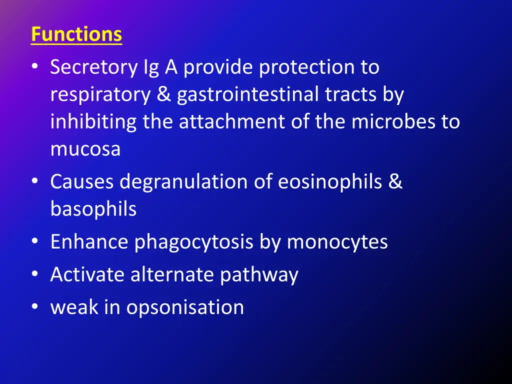functions secretory ig a provide protection