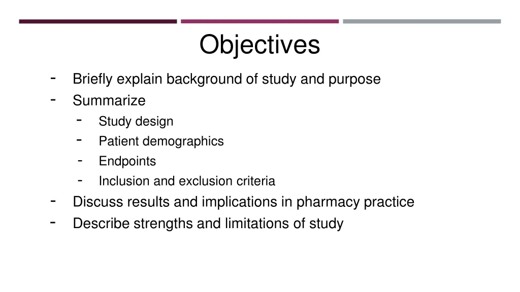 objectives