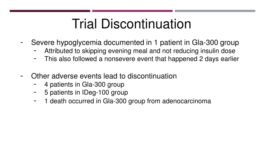 trial discontinuation