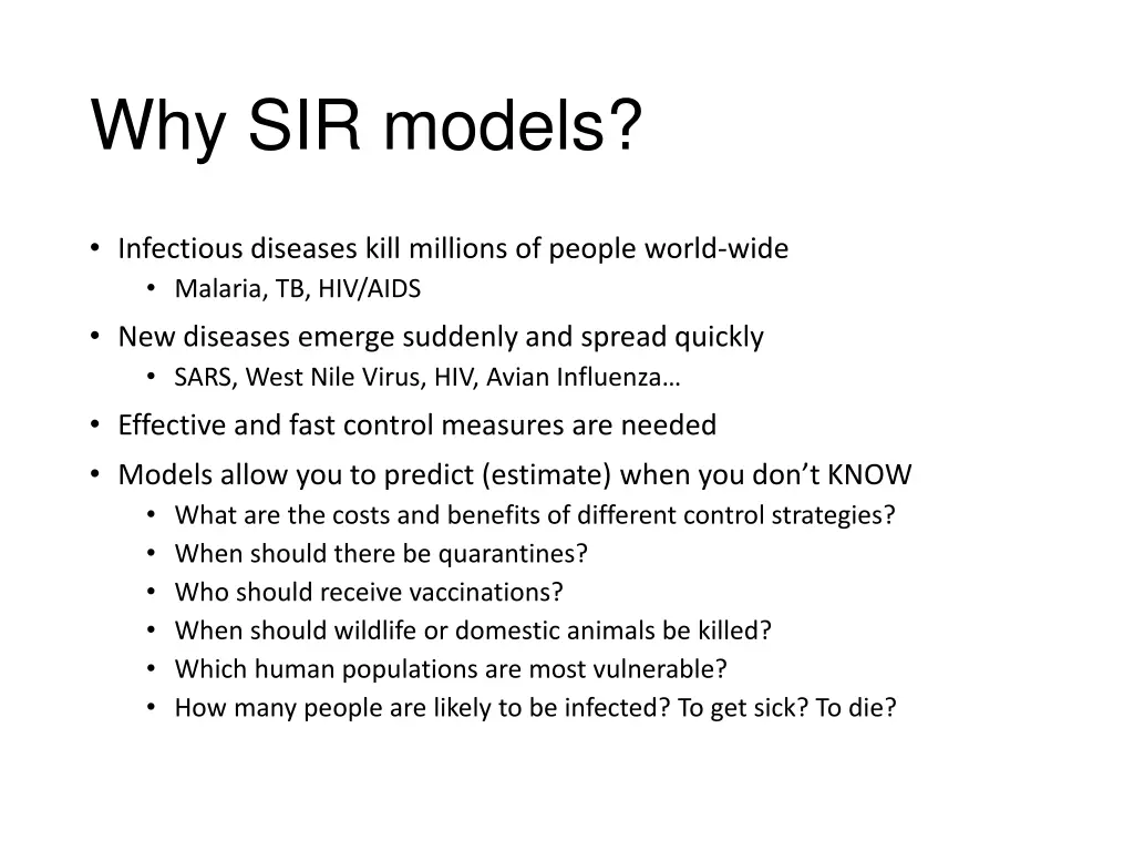 why sir models