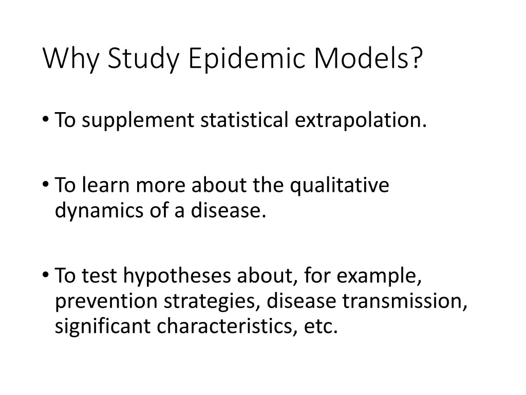 why study epidemic models