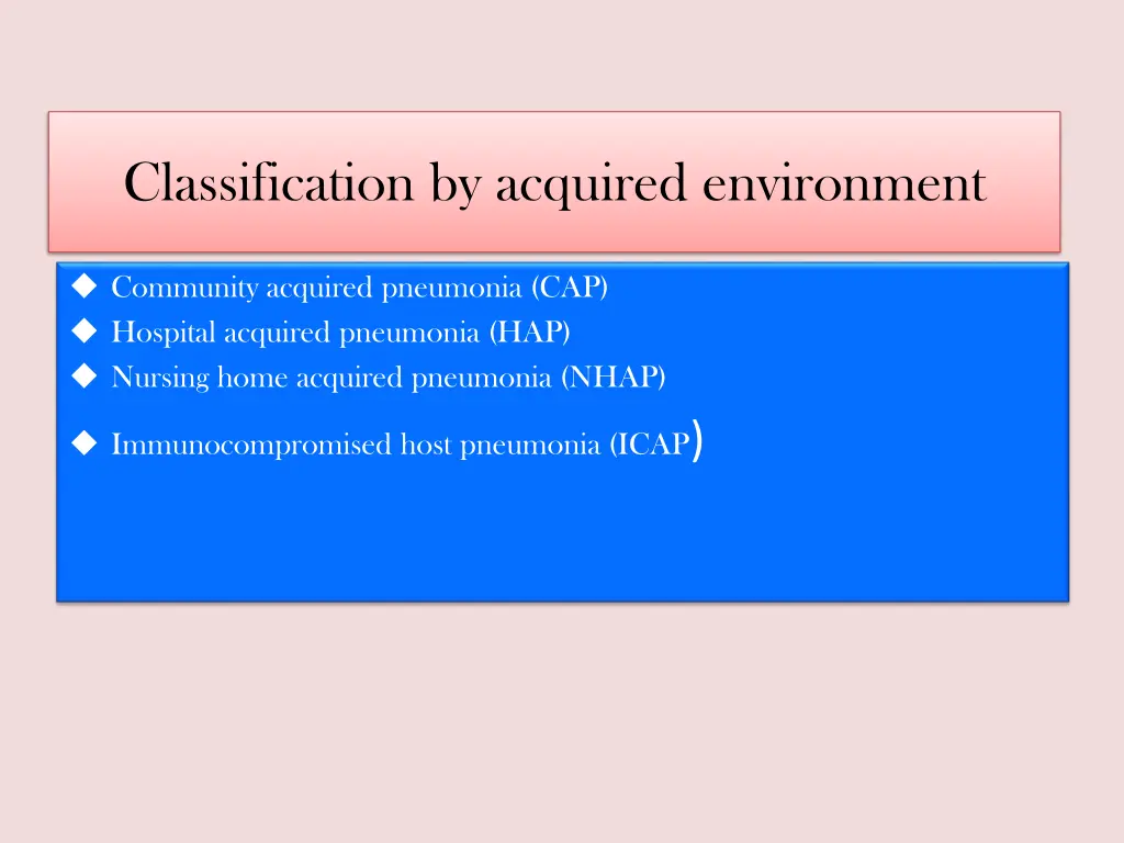 classification by acquired environment