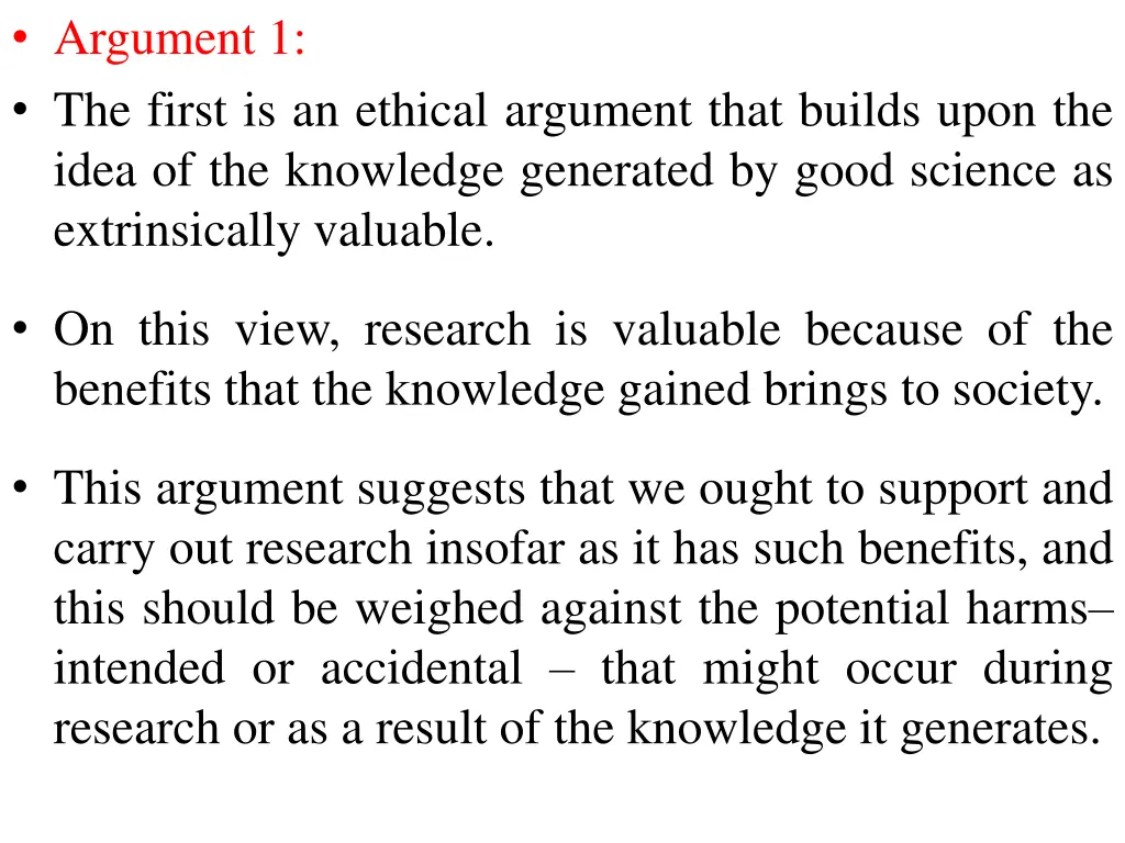 argument 1 the first is an ethical argument that
