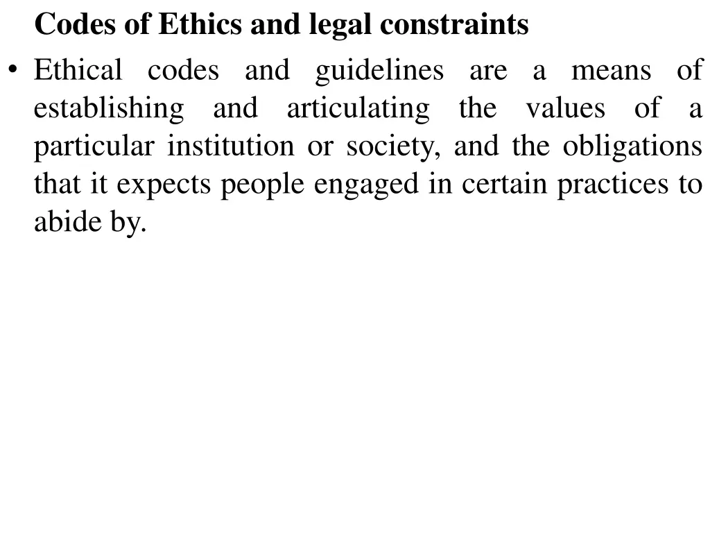 codes of ethics and legal constraints ethical