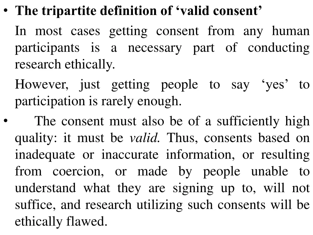 the tripartite definition of valid consent