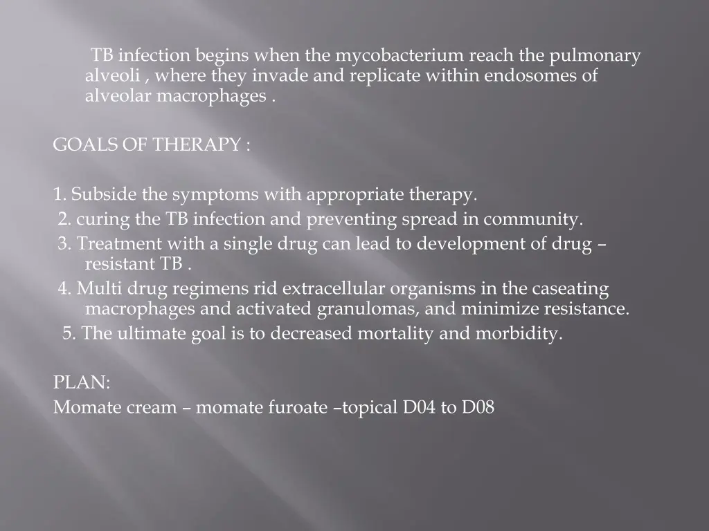 tb infection begins when the mycobacterium reach